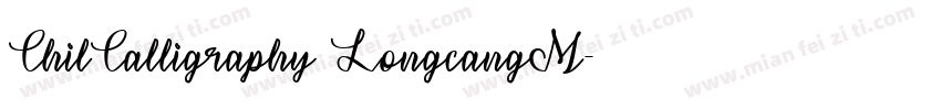 ChilCalligraphy LongcangM字体转换